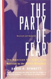 Cover of: The party of fear: from nativist movements to the New Right in American history