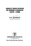 Adult education in Inner London 1870-1980