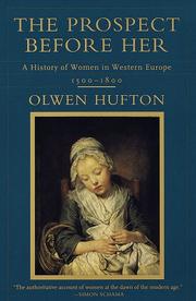 Cover of: The prospect before her: a history of women in Western Europe