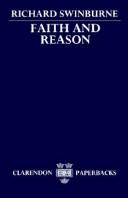 Faith and reason by Richard Swinburne