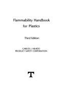 Cover of: Flammability handbook for plastics