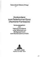 Konkordanz zum Paderborner Epos (Aachener Karlsepos) by Heinz Erich Stiene