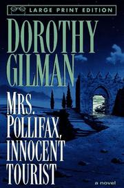 Mrs. Pollifax, innocent tourist by Dorothy Gilman