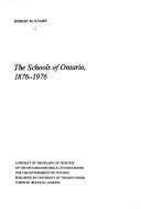 Cover of: The schools of Ontario, 1876-1976