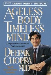 Cover of: Ageless body, timeless mind: the quantum alternative to growing old
