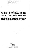 Cover of: The after dinner game: three plays for television