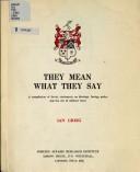 They mean what they say : a compilation of Soviet statements on ideology, foreign policy and the use of military force