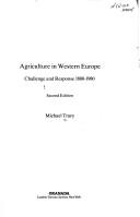 Agriculture in Western Europe : challenge and response 1880-1980