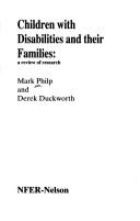 Children with disabilities and their families : a review of research