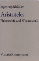 Cover of: Aristoteles, Philosophie und Wissenschaft: das Problem der Verselbständigung der Wissenschaften