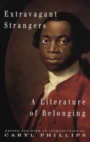 Cover of: Extravagant Strangers:  A Literature of Belonging