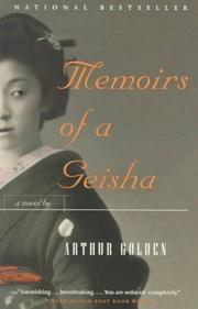 Cover of: Memoirs of a geisha: a novel