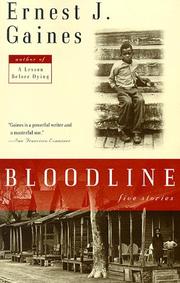 Cover of: Bloodline by Ernest J. Gaines