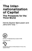 The internationalization of capital : the prospects for the Third World