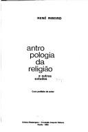 Cover of: Antropologia da religião e outros estudos