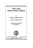 Cover of: You and the gifted child by Cregg F. Ingram