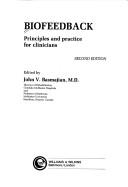 Biofeedback : principles and practice for clinicians