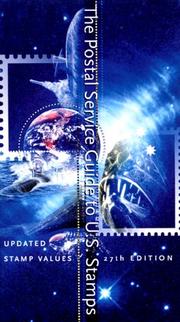 Cover of: The Postal Service Guide to U.S. Stamps (Postal Service Guide to U.S. Stamps, 27th Ed)