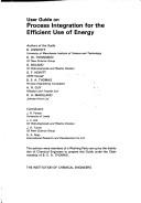 User guide on process integration for the efficient use of energy