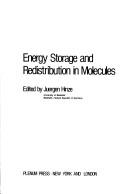 Energy storage and redistribution in molecules