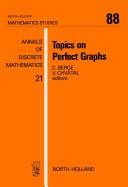 Cover of: Topics on perfect graphs