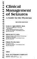 Cover of: Clinical management of seizures by Gail E. Solomon