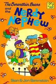 Cover of: The Berenstain Bears and the nerdy nephew by Stan Berenstain