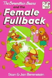 Cover of: The Berenstain Bears and the female fullback