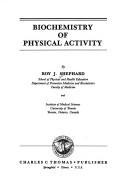 Cover of: Biochemistry of physical activity
