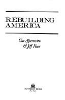 Cover of: Rebuilding America
