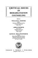 Cover of: Critical issues in rehabilitation counseling