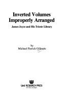 Cover of: Inverted volumes improperly arranged