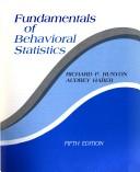 Cover of: Fundamentals of behavioral statistics
