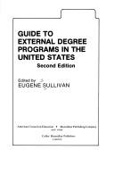 Cover of: Guide to external degree programs in the United States