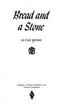 Cover of: Bread and a stone