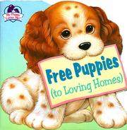 Cover of: Free puppies (to loving homes)