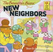 Cover of: The Berenstain Bears' new neighbors by Stan Berenstain