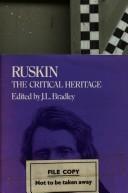 Ruskin : the critical heritage