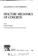 Fracture mechanics of concrete