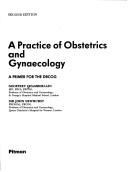 A practice of obstetrics and gynaecology : a primer for the DRCOG