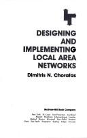 Designing and implementing local area networks