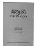 Behavior disorders of childhood