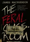 Cover of: The feral classroom