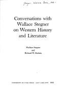 Cover of: Conversations with Wallace Stegner on Western history and literature