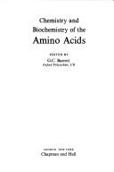 Cover of: Chemistry and biochemistry of the amino acids |