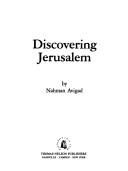 Discovering Jerusalem by Nahman Avigad