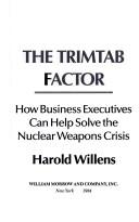 Cover of: The trimtab factor by Harold Willens