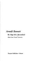 Arnold Bennett by Olga R. R. Broomfield