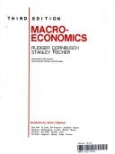 Macroeconomics by Rudiger Dornbusch, Stanley Fischer, Richard Startz