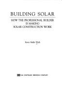 Building solar by Karen Muller Wells
